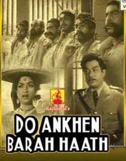 do aankhen barah haath 19571